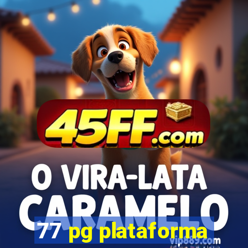 77 pg plataforma